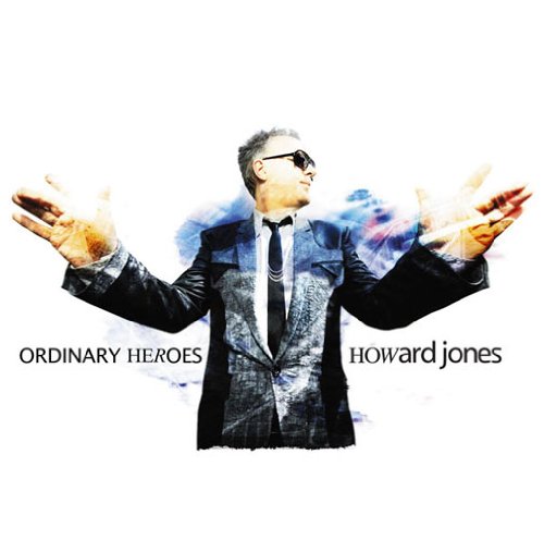 Howard Jones/Ordinary Heroes@Import-Jpn